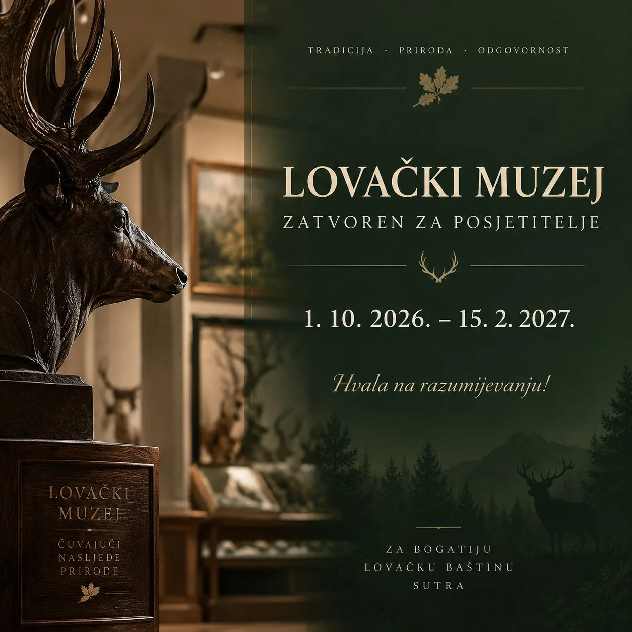 OBAVIJEST POSJETITELJIMA – LOVAČKI MUZEJ